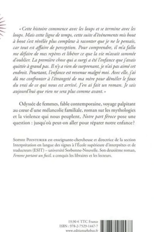 Notre part féroce, Sophie Pointurier