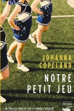 Notre petit jeu, Johanna Copeland