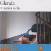 Nous l'aimons tant, Glenda et autres récits, Julio Cortázar