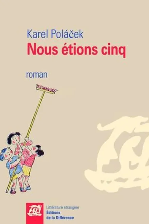 Nous étions cinq, Karel Polacek