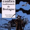 Nouveaux contes traditionnels de Bretagne, Tristan Pichard