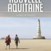 Nouvelle-Aquitaine. Edition 2021, Petit Futé