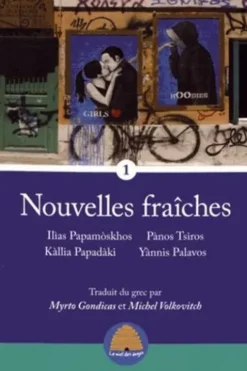 Nouvelles fraîches Tome 1, Ilias Papamoskhos