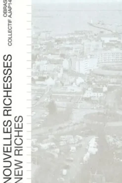 Nouvelles richesses. Edition bilingue français-anglais, OBRAS