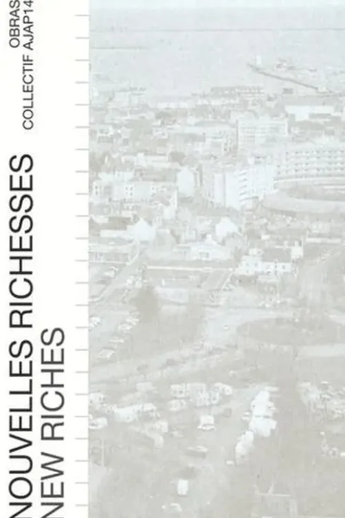 Nouvelles richesses. Edition bilingue français-anglais, OBRAS