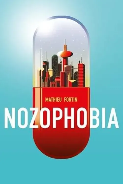Nozophobia, Mathieu Fortin