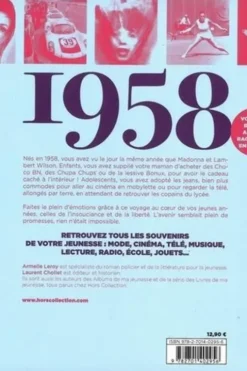 Nés en 1958, le livre de ma jeunesse. Tous les souvenirs de mon enfance et de mon adolescence, Armelle Leroy