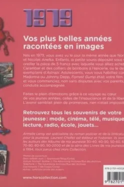 Nés en 1979, le livre de ma jeunesse. Tous les souvenirs de mon enfance et de mon adolescence, Armelle Leroy