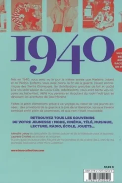 Nés en 1940, le livre de ma jeunesse. Tous les souvenirs de mon enfance et de mon adolescence, Laurent Chollet