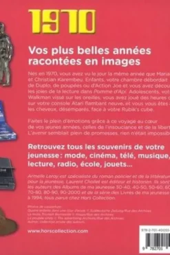 Nés en 1970, le livre de ma jeunesse. Tous les souvenirs de mon enfance et de mon adolescence, Laurent Chollet