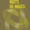 Nuits de noces, Violaine Bérot