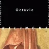OCTAVIE. Edition bilingue, Sénèque