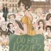 Où est Lizzie ? Où est Mr Darcy ? Un cherche et trouve dans l'univers d'Orgueil et Préjugé, Pascale Charpenet