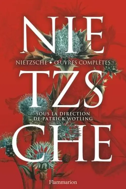 Oeuvres complètes, Friedrich Nietzsche