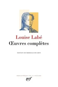 Oeuvres complètes, Louise Labé