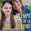 Olympe, fille de la lune, Olympe Grosvalet