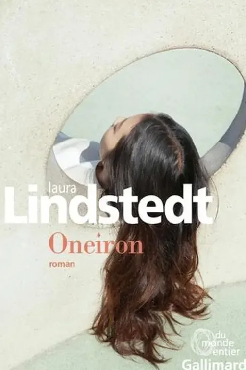 Oneiron. Quelques secondes après la mort, fantaisie, Laura Lindstedt