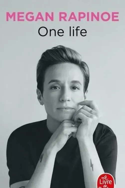 One life, Megan Rapinoe