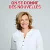 On se donne des nouvelles, Valérie Trierweiler