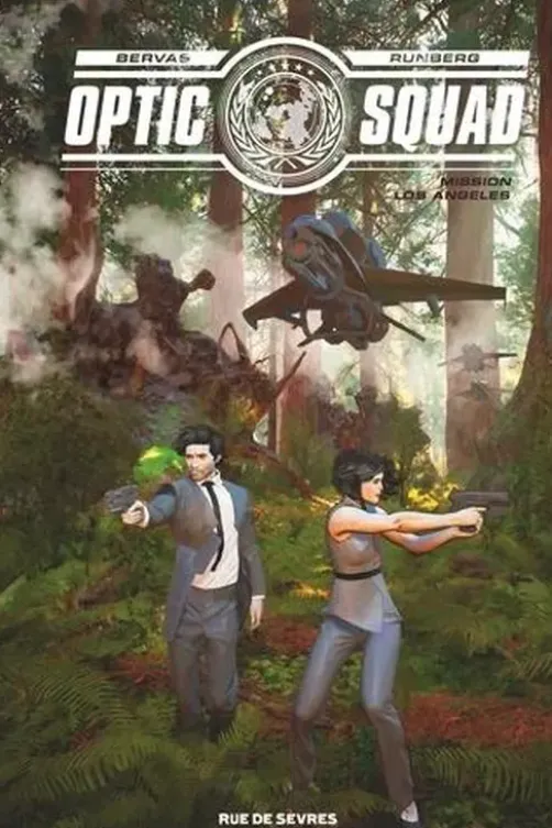 Optic Squad Tome 2 : Mission Los Angeles, Stéphane Bervas