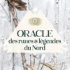 Oracle des runes et légendes du nord, Magali Mottet
