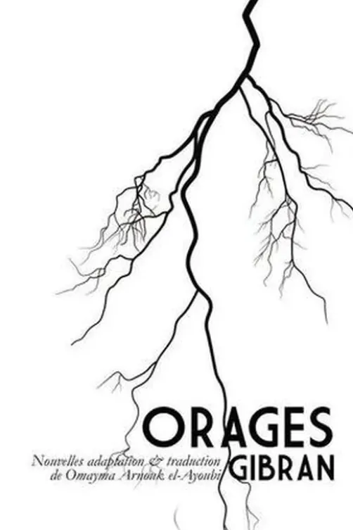 Orages, Khalil Gibran