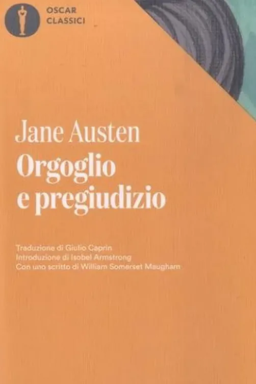 Orgoglio e pregiudizio. Edition en italien, Jane Austen