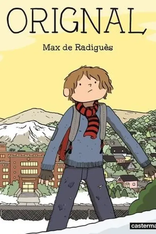 Orignal. Edition spéciale en couleurs, Max de Radiguès