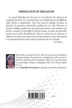 Orpailleur de mes jours, Réni Koleva