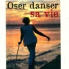 Oser danser sa vie, Nathalie Tordjman