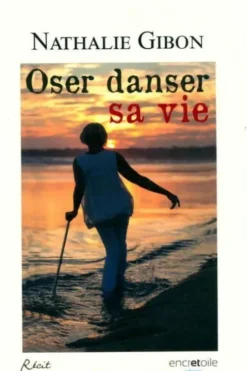 Oser danser sa vie, Nathalie Tordjman