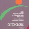Ostéroporoses, GRIO