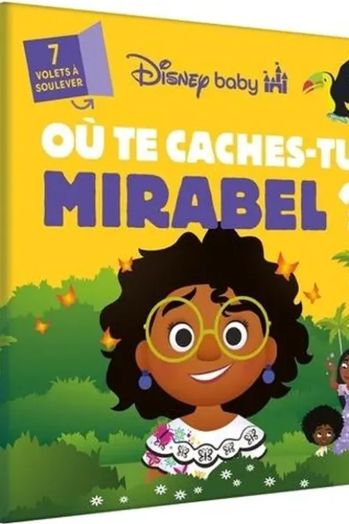 Où te caches-tu, Mirabel ?, Disney Baby
