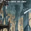 Outlaws Tome 1 : Le cartel des cimes, Sylvain Runberg