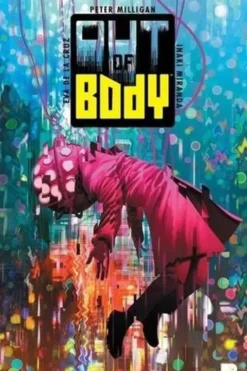Out Of Body, Peter Milligan