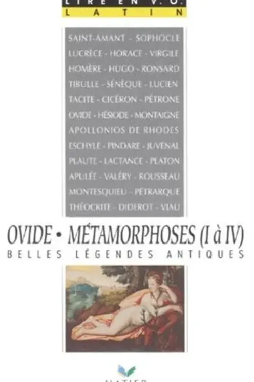 OVIDE METAMORPHOSES. Livre 1 à 4, belles légendes antiques, Christine Sodini-Dubarry