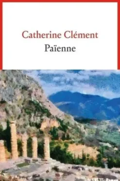 Païenne, Catherine Clément