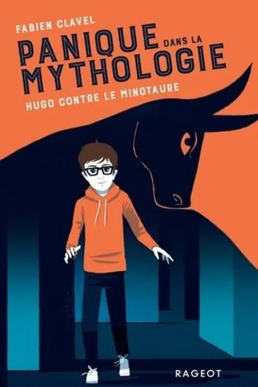 Panique dans la mythologie Tome 2 : Hugo contre le Minotaure, Fabien Clavel