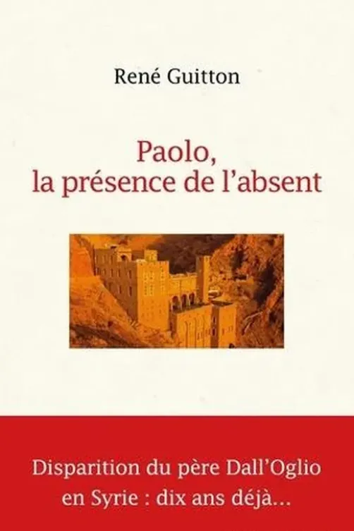Paolo, la présence de l'absent, René Guitton