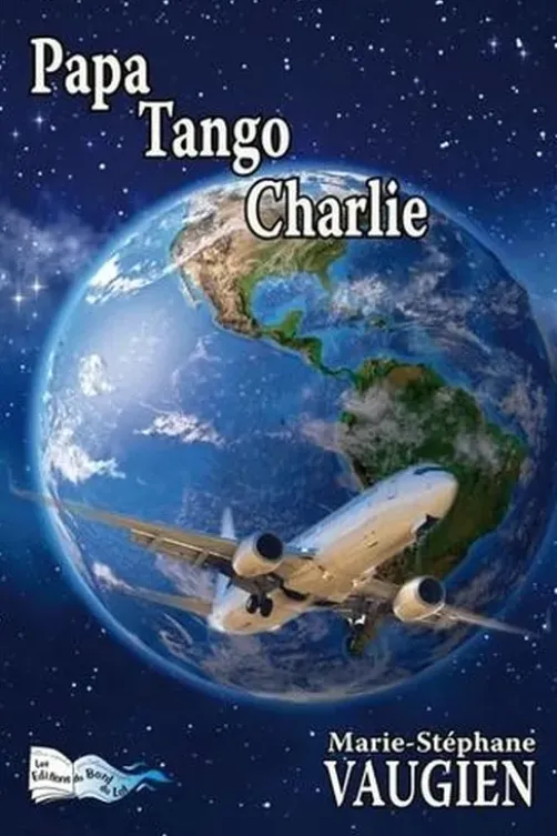 Papa Tango Charlie, Marie-Stéphane Vaugien