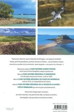 Parcs naturels de Bretagne. Parcs naturels régionaux d'Armorique, du Golfe du Morbihan, vallée de la Rance - Côte d'Emeraude et parc naturel marin d'Iroise, Tugdual Ruellan
