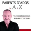 Parents d'ados de A à Z. Conseils d'éducation, Pascal Soetens