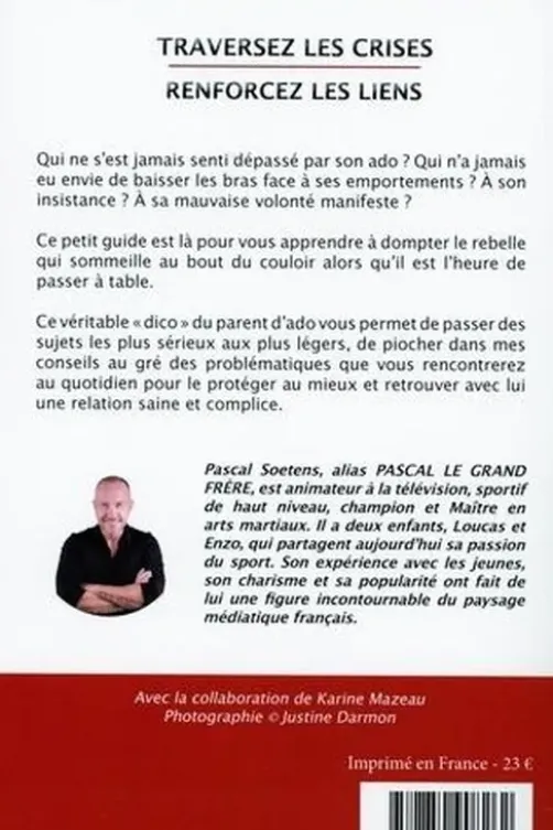 Parents d'ados de A à Z. Conseils d'éducation, Pascal Soetens
