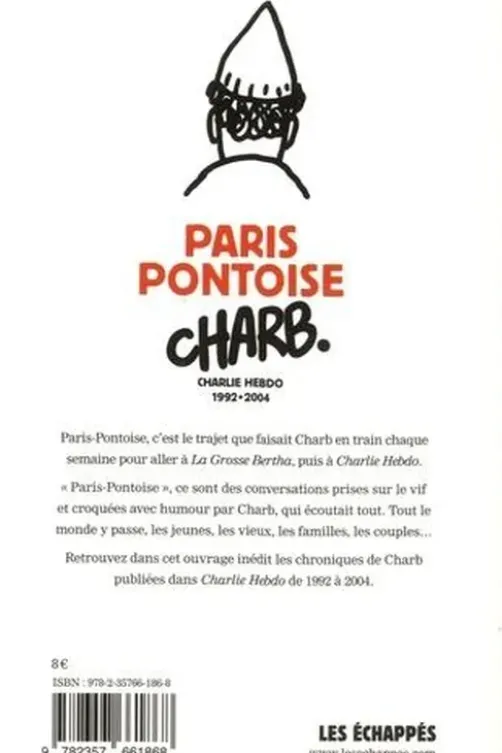 Paris-Pontoise. Charlie Hebdo 1992-2004, Charb