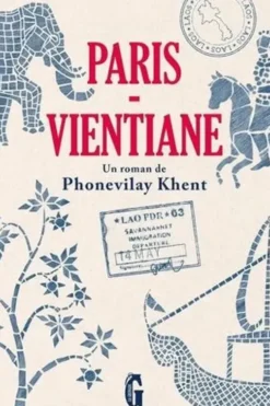 Paris - Vientiane, Phonevilay Khent