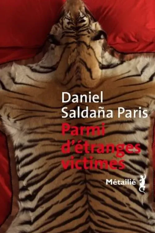 Parmi d'étranges victimes, Daniel Saldaña París
