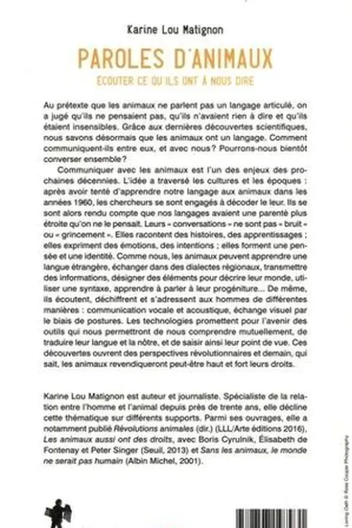 Paroles d'animaux. Ecouter ce qu'ils ont à nous dire, Karine-Lou Matignon