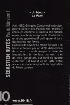 Pas de littérature !, Sébastien Rutés