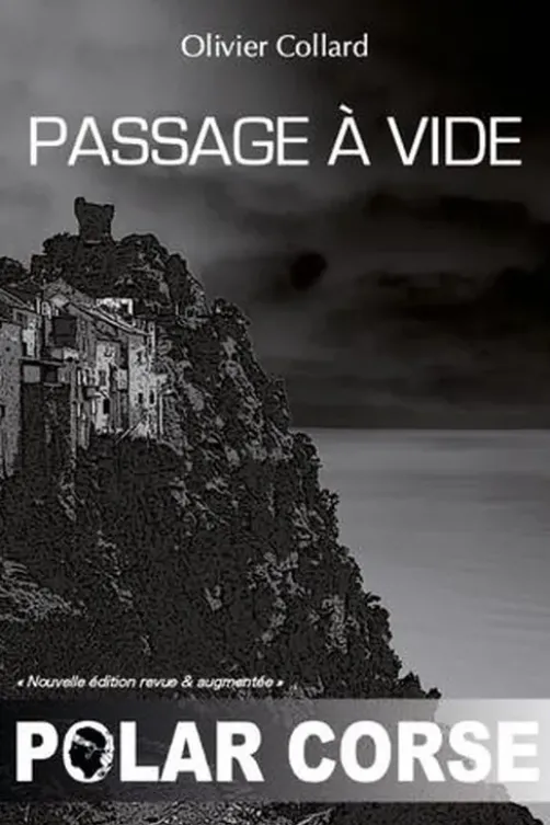 Passage à vide, Olivier Collard