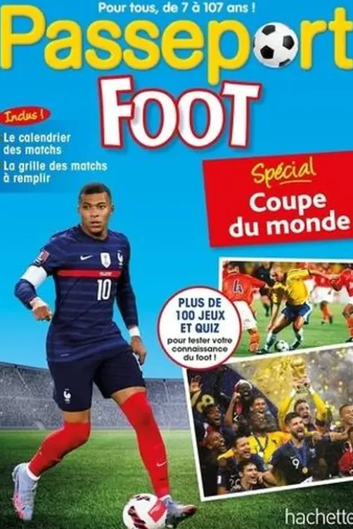 Passeport Foot. Spécial coupe du monde, Etienne Bonamy